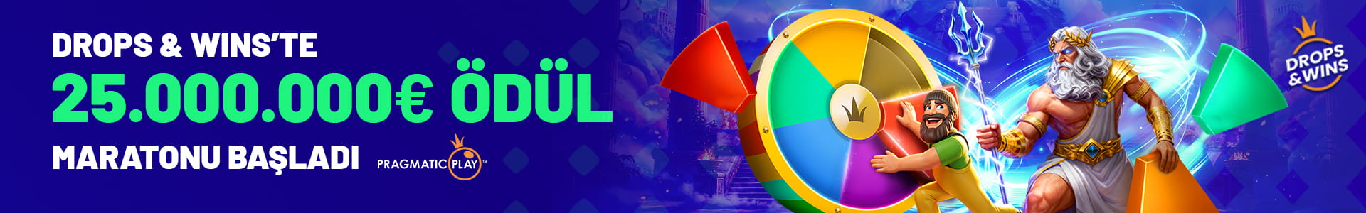 Drops & Wins 25.000.000 Odul Maratonu